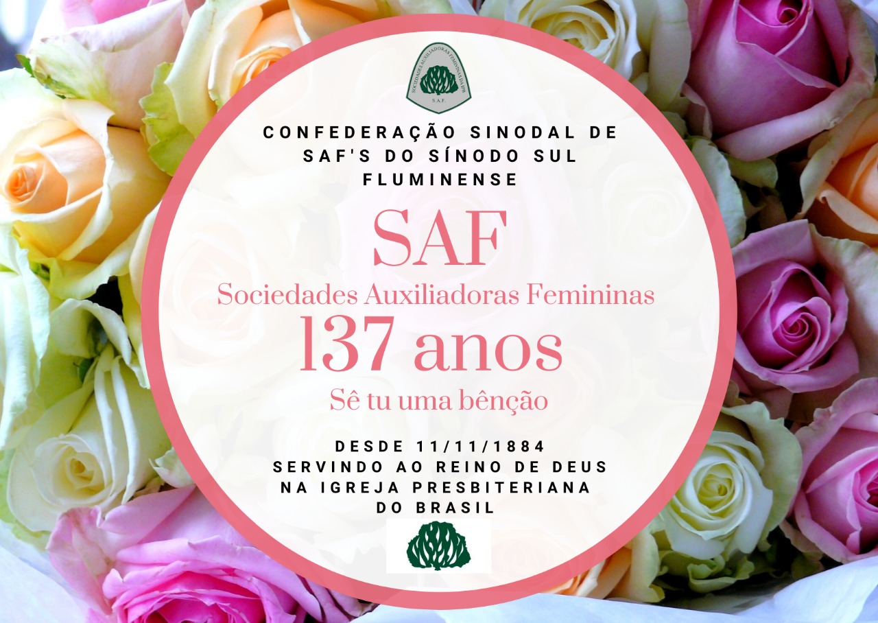 Homenagens aos 137 anos da SAF Nacional Confederação Nacional das SAFs